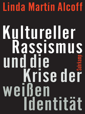 cover image of Kultureller Rassismus und die Krise der weißen Identität